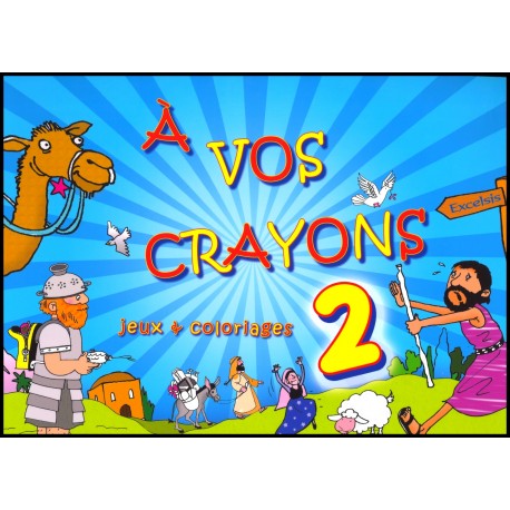 A vos crayons : Jeux & coloriages - Volume 2