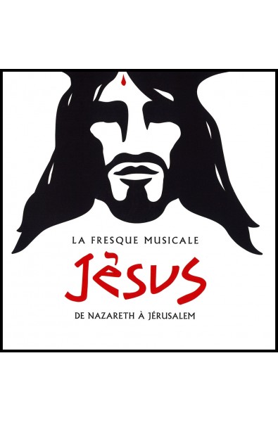 CD - Fresque musicale, La - Jésus de Nazareth à Jérusalem