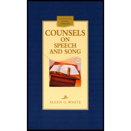 Counsels on speech and song