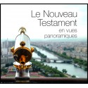 Nouveau Testament en vues panoramiques, Le