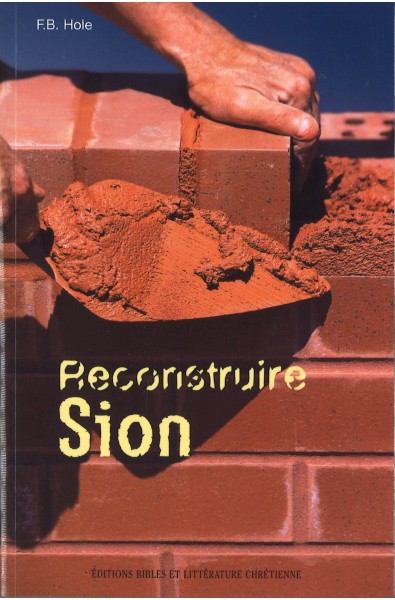 Reconstruire Sion