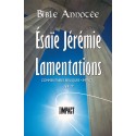 Bible annotée - Esaïe, Jérémie, Lamentations - AT 7