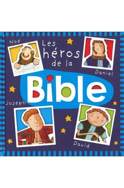Les héros de la Bible