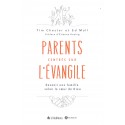 Parents centrés sur l'Evangile