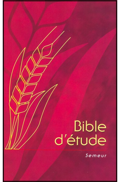 Bible Semeur - Bible d'étude grenat