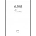 Bible Segond 21 Vie nouvelle, blanche