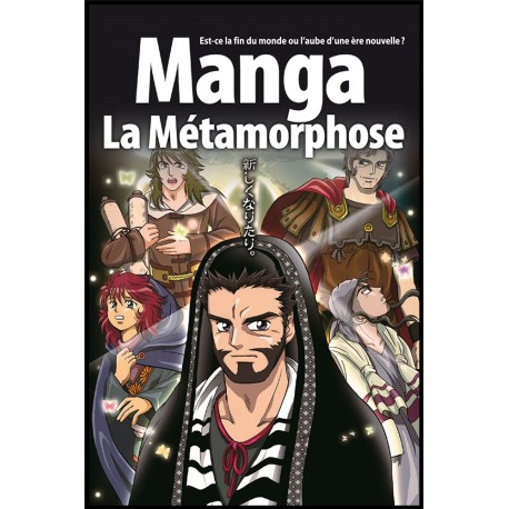 BD Manga - Métamorphose, La