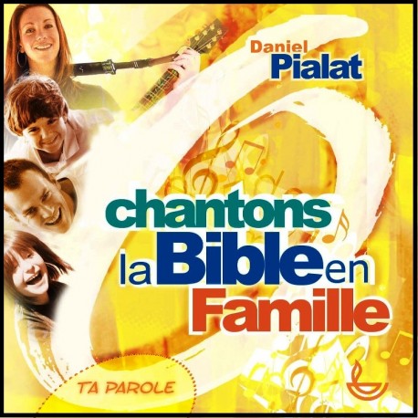 CD - Chantons la Bible en famille