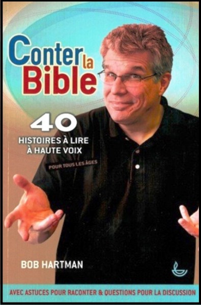 Conter la Bible - 40 histoires à lire à haute voix