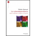 Cyberdépendance, La