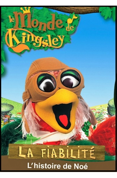 DVD - Monde de Kingsley 8 - Histoire de Noé, La Fiabilité 