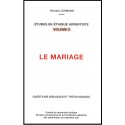 Mariage, Le  Vol II