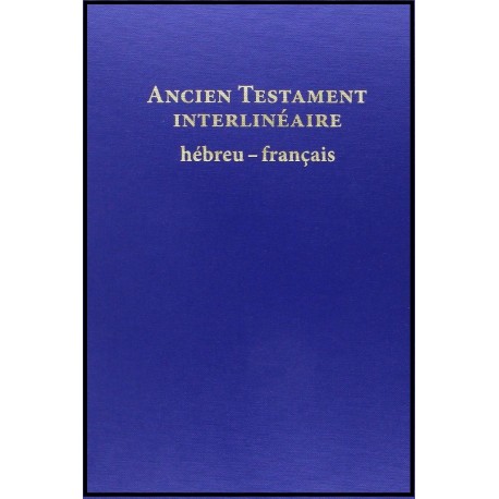 Nouveau Testament interlinéaire hébreu-français