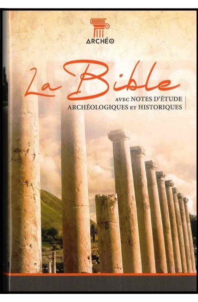 Bible Segond 21 archéologique
