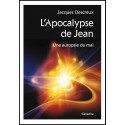 Apocalypse de Jean, L' - Une autopsie du mal
