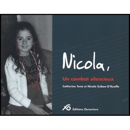 Nicola, Un combat silencieux