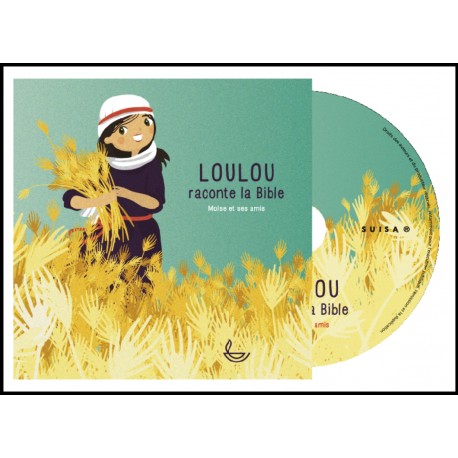 CD - Loulou raconte la Bible - Moïse et ses amis
