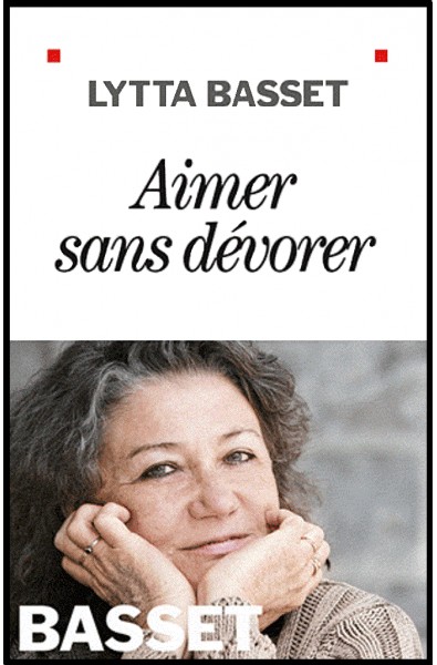 Aimer sans dévorer