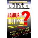 Amour à tout prix, L'