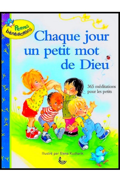 Chaque jour un petit mot de Dieu