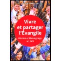 Vivre et partager l'Evangile