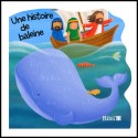 Histoire de baleine, Une