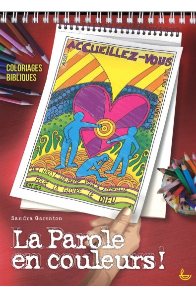 La parole en couleurs ! - Coloriages bibliques