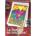 La parole en couleurs ! - Coloriages bibliques