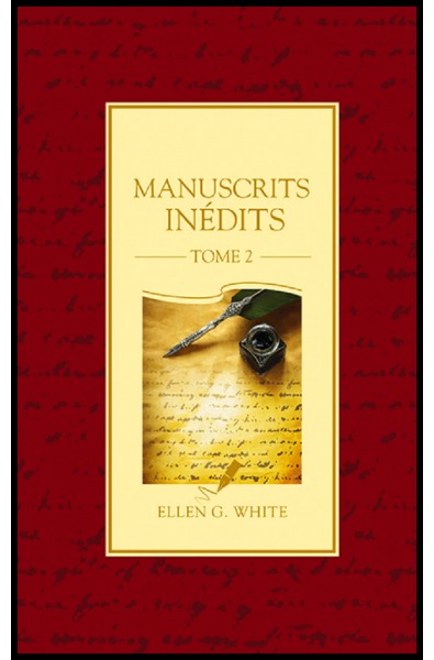 Manuscrits inédits - Tome 2