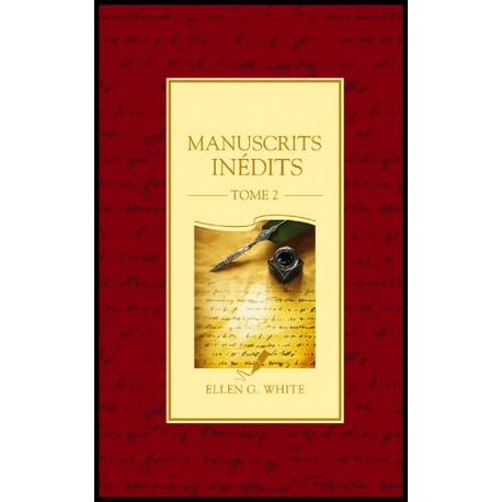 Manuscrits inédits - Tome 2