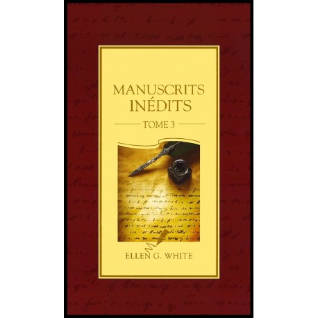 Manuscrits inédits - Tome 3