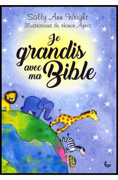 Je grandis avec ma Bible