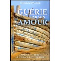 Guérie par son amour