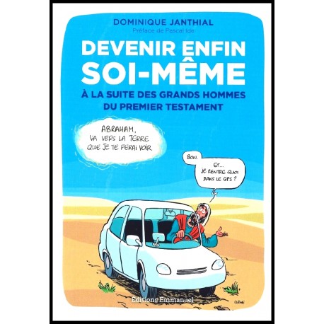 Devenir enfin soi-même