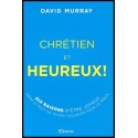 Chrétien et heureux !