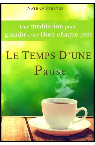 Temps d'une pause, Le