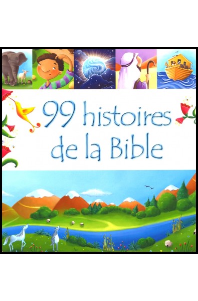 99 histoires de la Bible