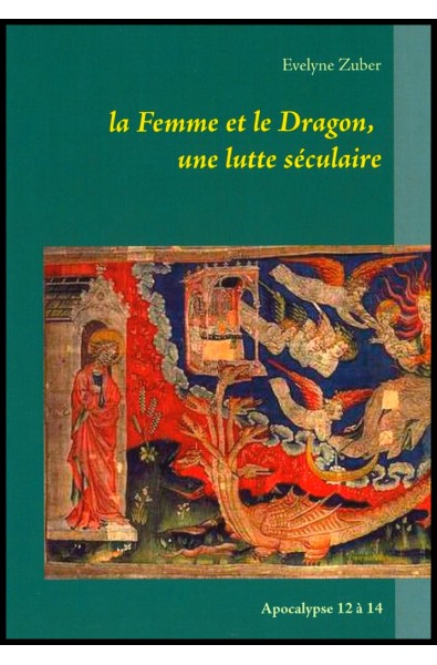 Femme et le Dragon, La - Une lutte séculaire -