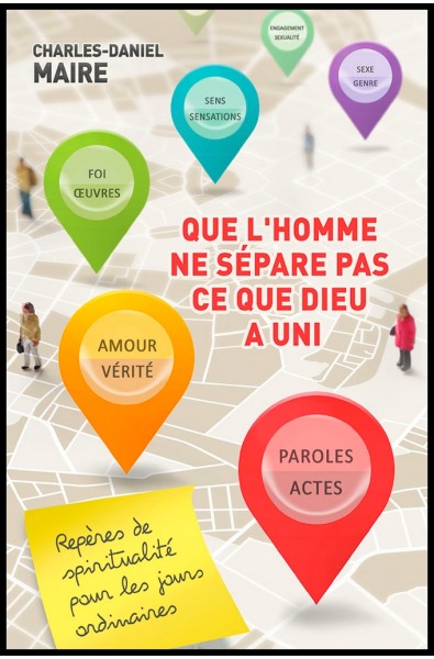 Que l'homme ne sépare pas ce que Dieu a uni