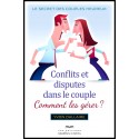 Conflits et disputes dans le couple - Comment les gérer ?