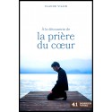 A la découverte de la prière du coeur