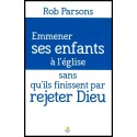 Emmener ses enfants à l'église sans qu'ils finissent par rejeter Dieu