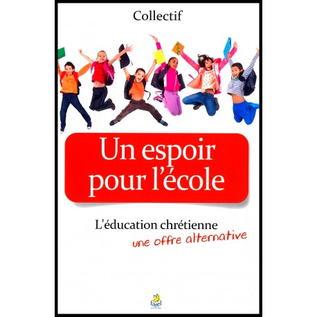 Espoir pour l'école, Un