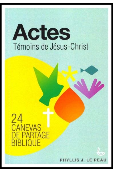 Actes - Témoins de Jésus-Christ