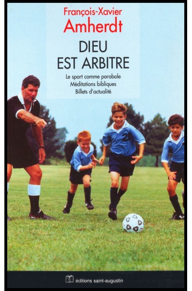 Dieu est arbitre