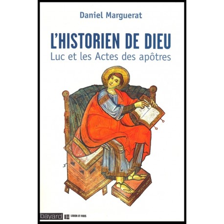 Historien de Dieu - Luc et les Actes des apôtres