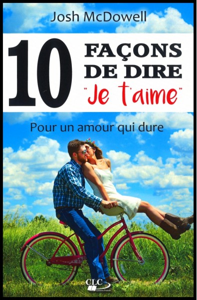 10 façons de dire "je t'aime"