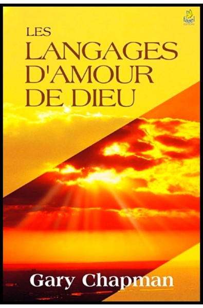 Langages d'amour de Dieu (Les)