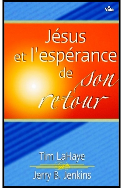 Jésus et l'espérance de son retour