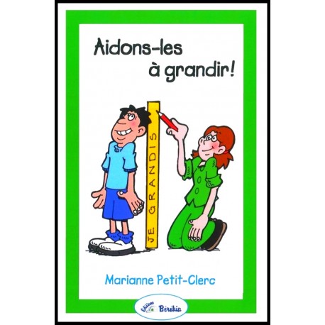 Aidons-les à grandir